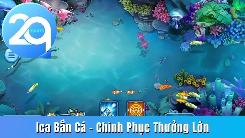 Ica bắn cá